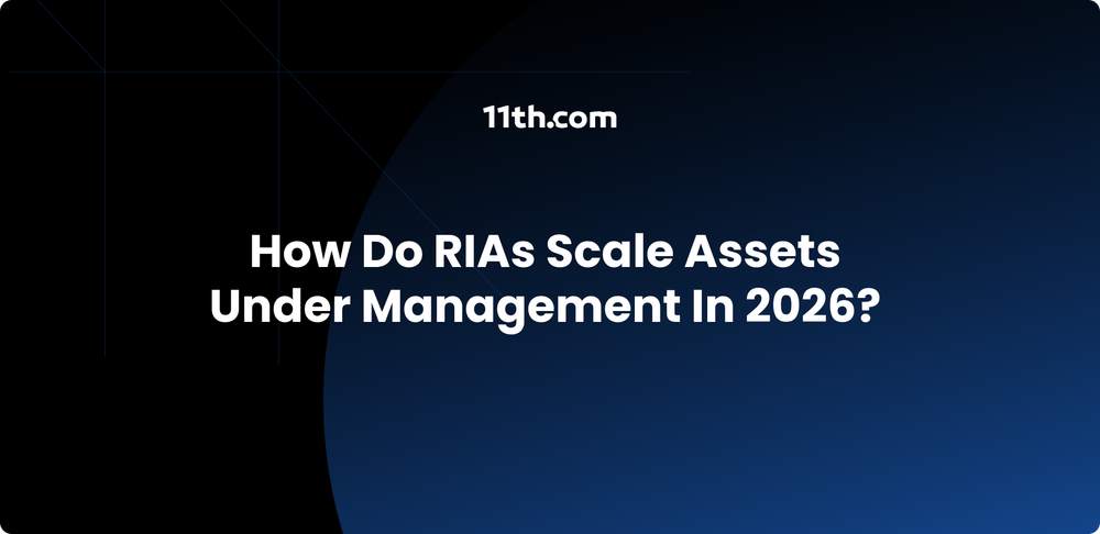 How Do RIAs Scale Assets Under Management In 2026?
