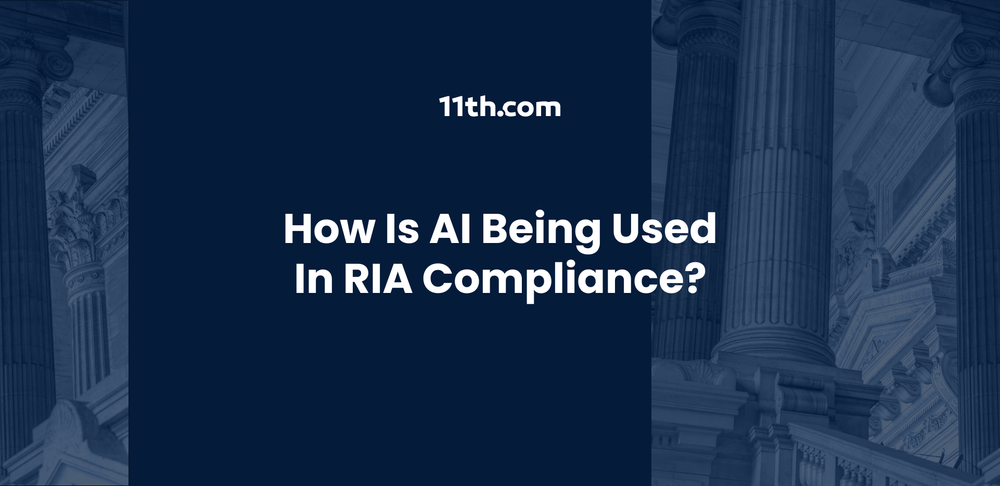 How Is AI Being Used in RIA Compliance?