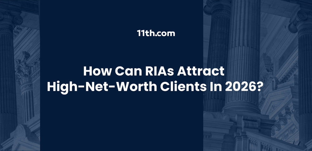 How Can RIAs Attract High-Net-Worth Clients in 2026?