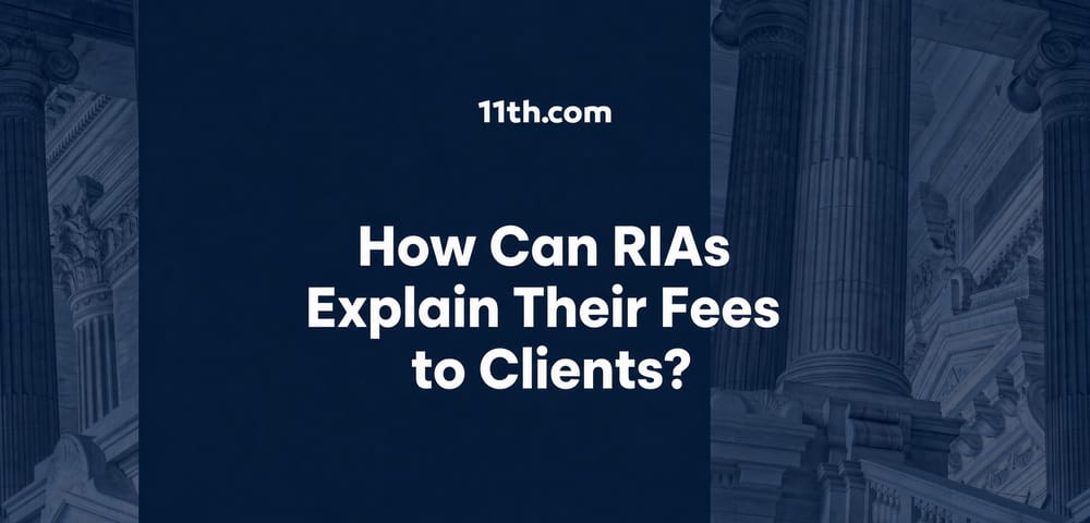 How Can RIAs Explain Their Fees to Clients?