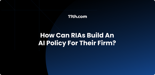 How Can RIAs Build an AI Policy for Their Firm?