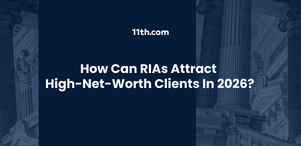 How Can RIAs Attract High-Net-Worth Clients in 2026?