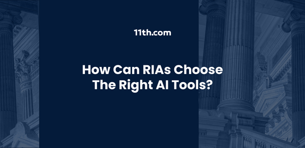 How Can RIAs Choose the Right AI Tools?