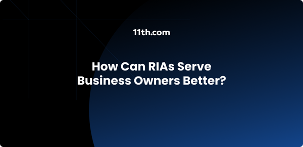 How Can RIAs Serve Business Owners Better?