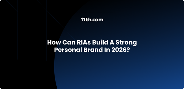 How Can RIAs Build a Strong Personal Brand in 2026?